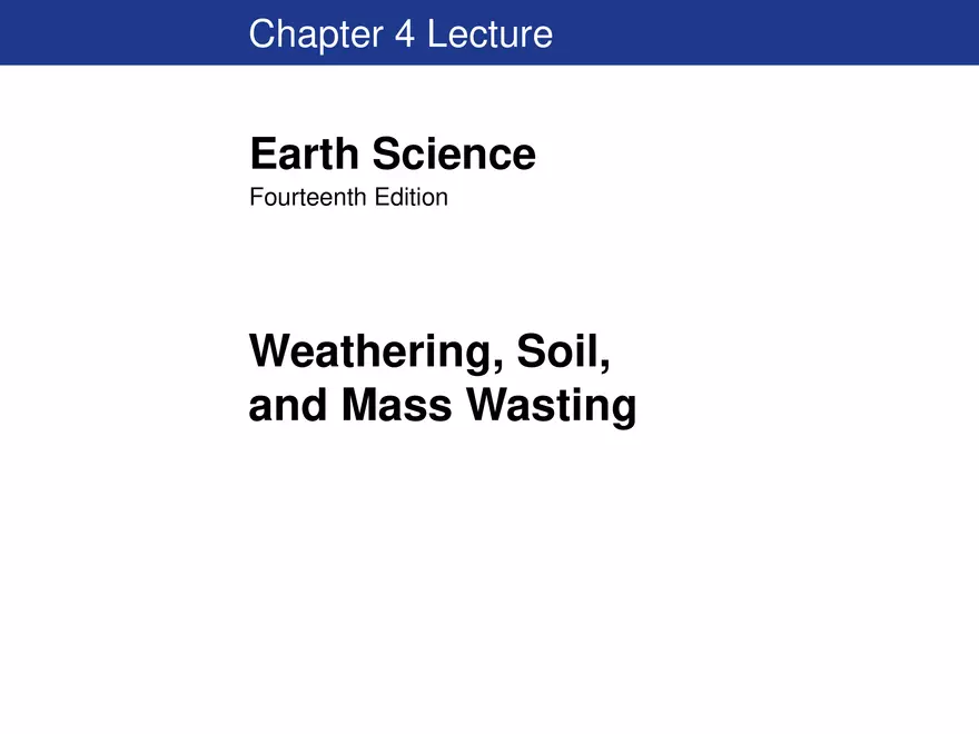 Weathering, Soil, and Mass Wasting - Page 1
