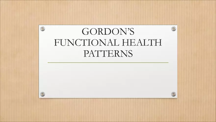 Gordon’s Functional Health Patterns - Page 1