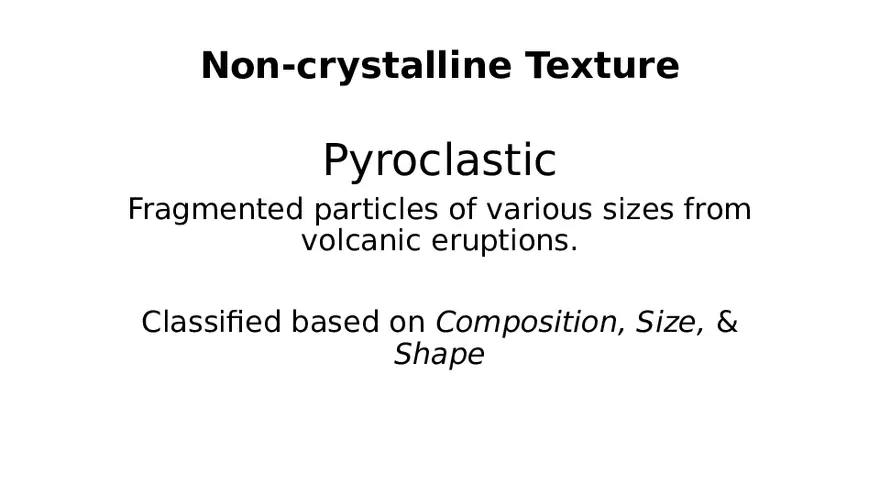 Textures of Igneous Rocks Lecture Part 4 - Page 11
