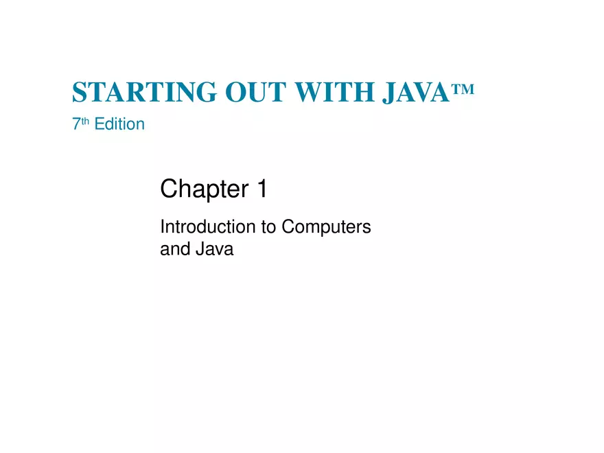 Starting Out With Java 7th Edition Lecture 1 - Page 1