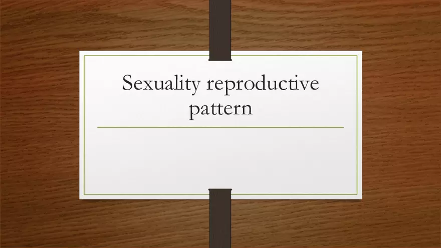 Sexuality Reproductive Pattern - Page 1