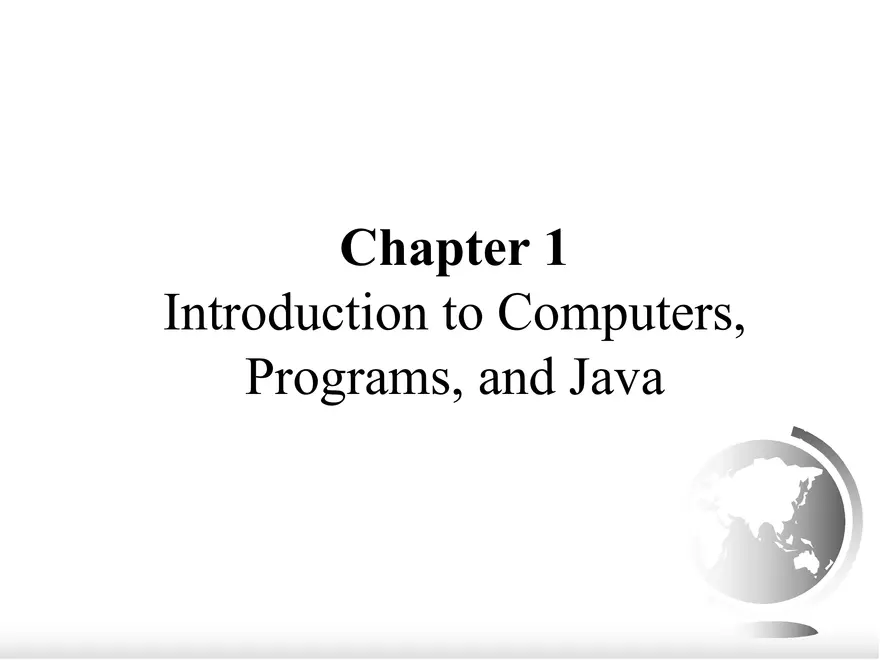Introduction to Computers, Programs, and Java - Page 1