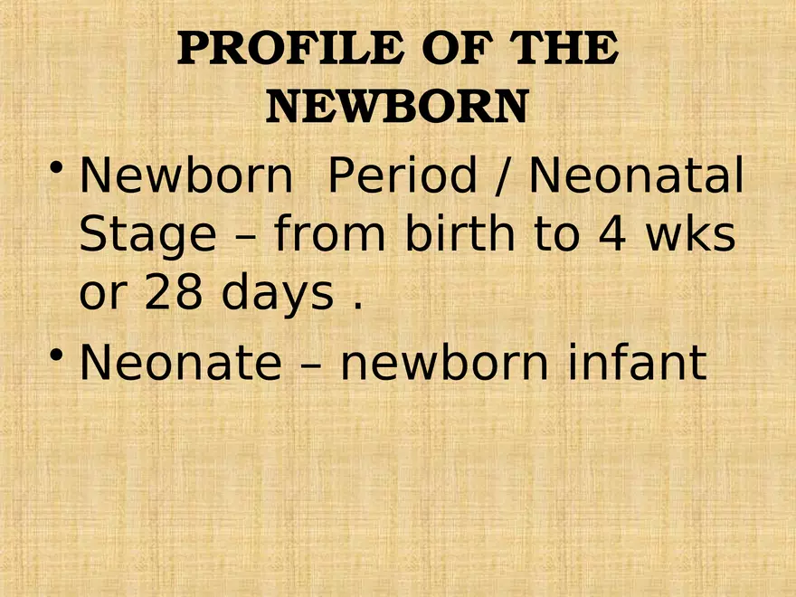 Profile of the Newborn Lecture Part 1 - Page 2