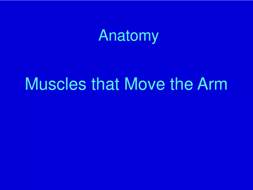 Muscles that Move the Arm - Page 1