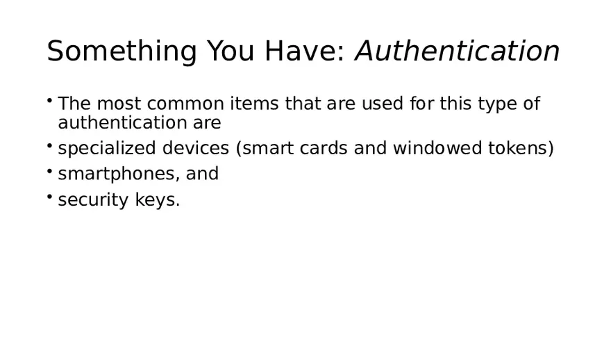 Something You Have Authentication - Page 7