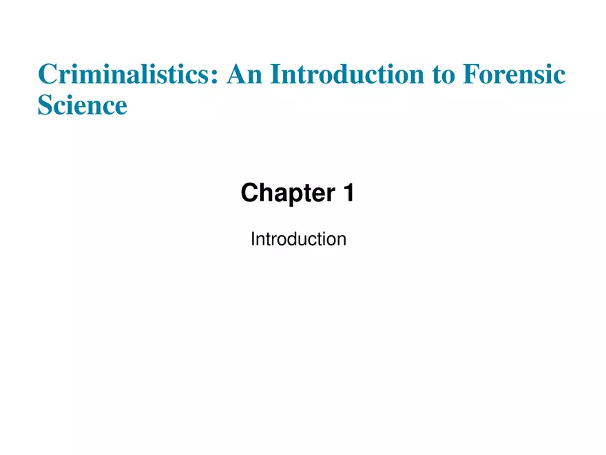 Criminalistics - An Introduction to Forensic Science Part 1 - Page 1