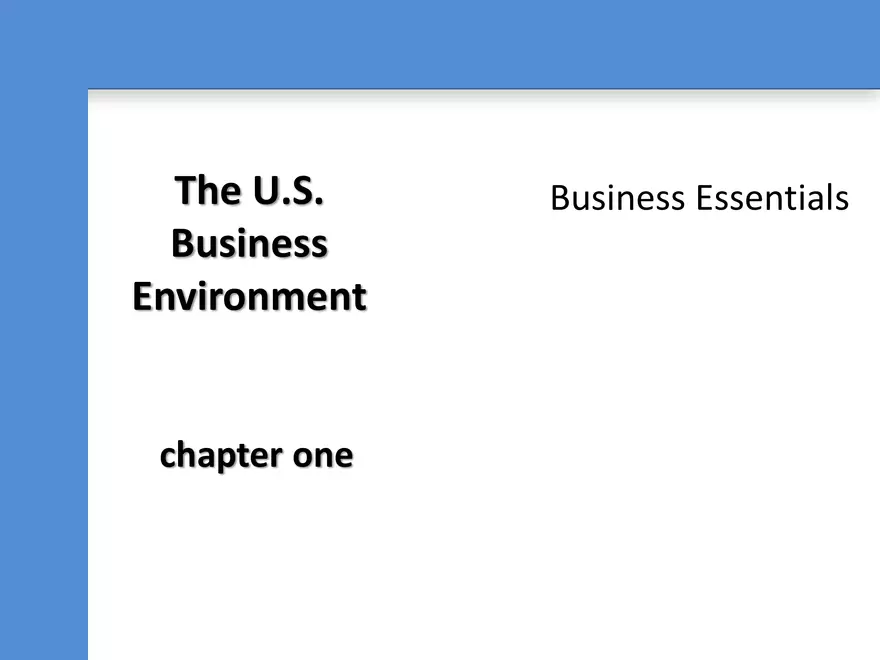 The U.S. Business Environment Chapter One - Page 1