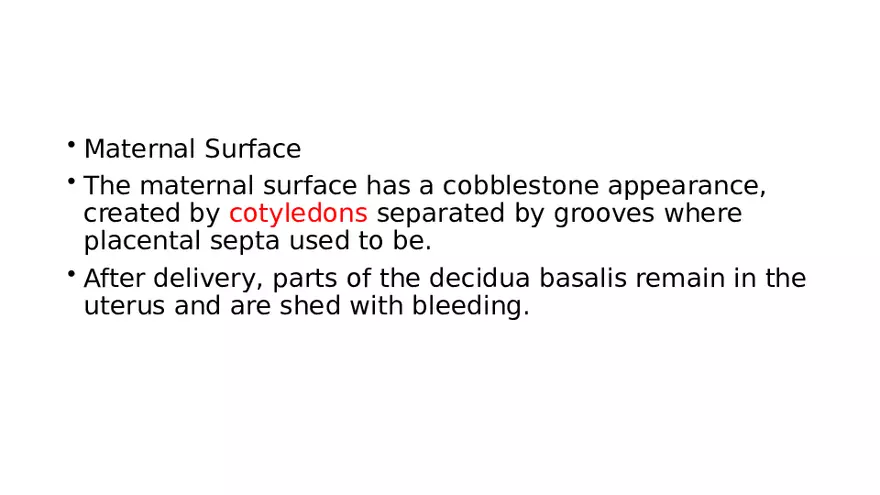 Placenta, Extraembryonic Membranes, and Multiple Pregnancies Part 5 - Page 7