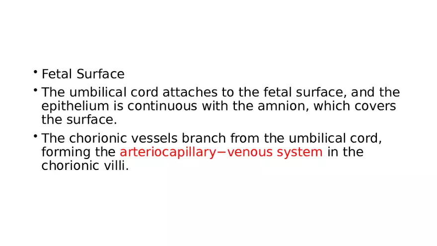Placenta, Extraembryonic Membranes, and Multiple Pregnancies Part 5 - Page 8