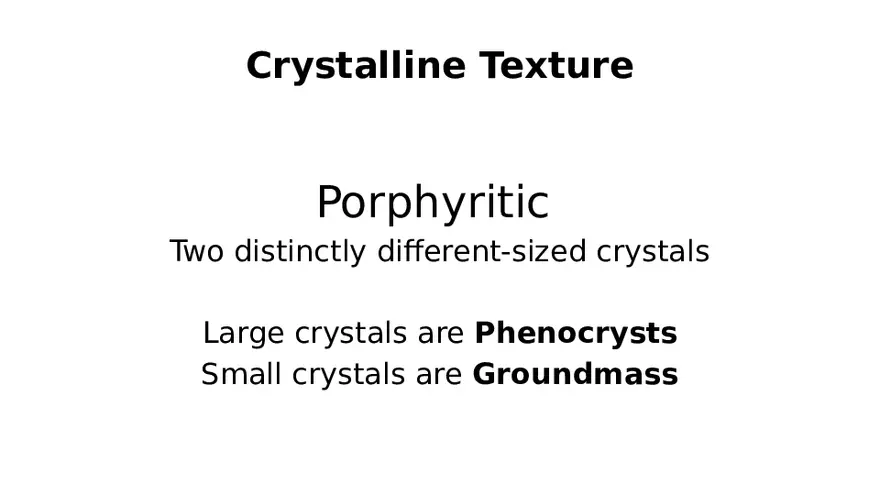 Textures of Igneous Rocks Lecture Part 3 - Page 7