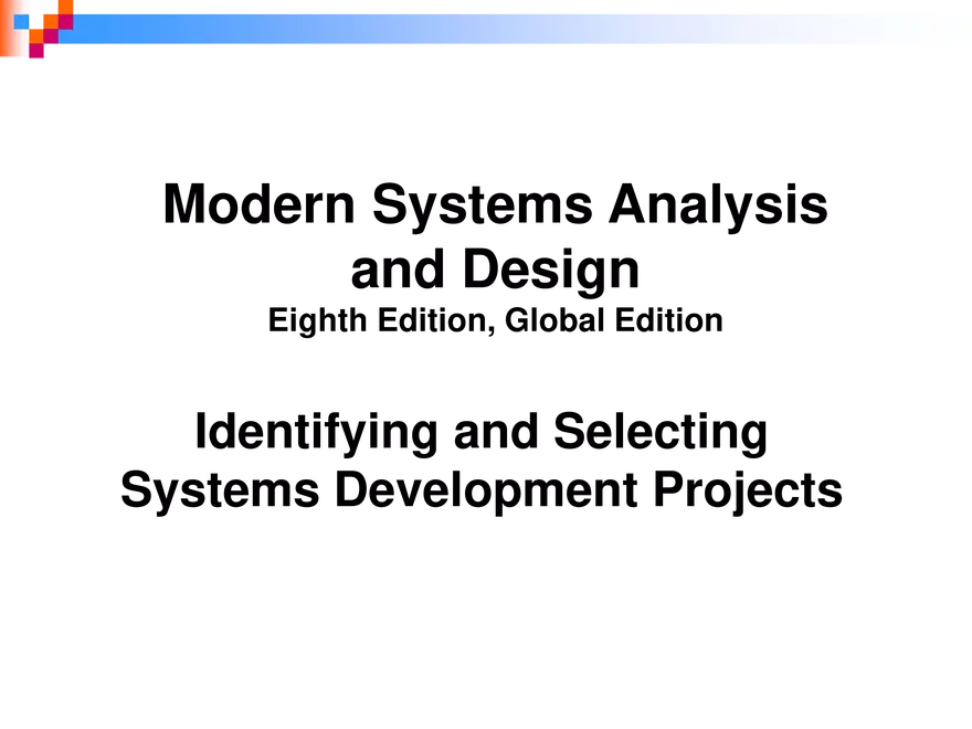 Identifying and Selecting Systems Development Projects - Page 1