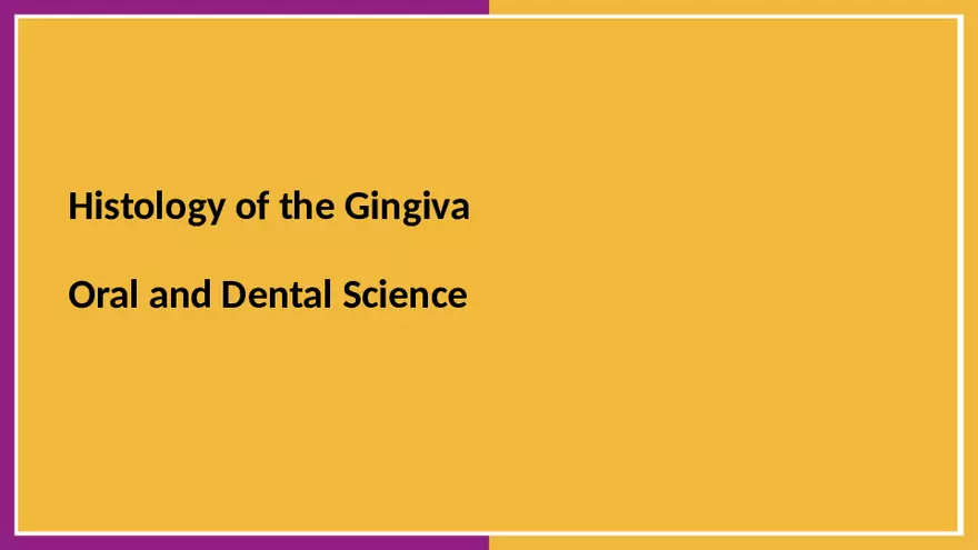 Histology of the Gingiva - Page 1
