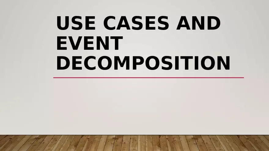 Use Cases and Event Decomposition - Page 1