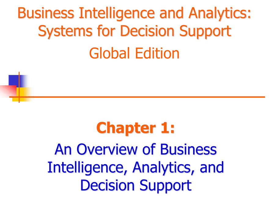 An Overview of Business Intelligence, Analytics, and Decision Support - Page 1