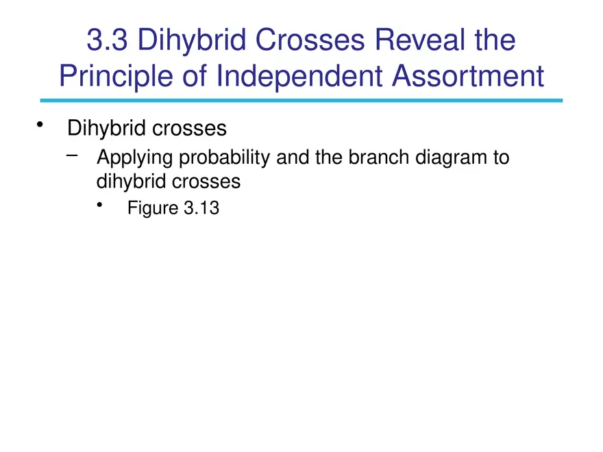 Chapter 3 Basic Principles of Heredity Part 4 - Page 14