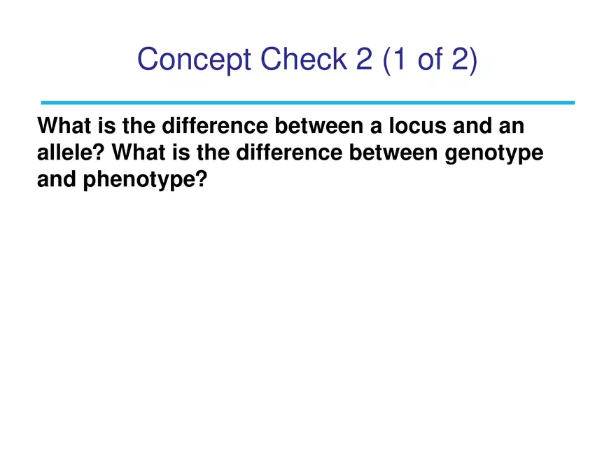 Chapter 3 Basic Principles of Heredity Part 1 - Page 9