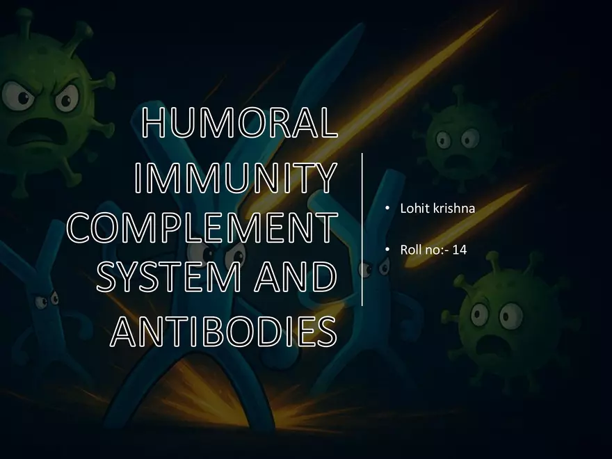 Humoral Immunity Complement System And Antibodies - Page 1