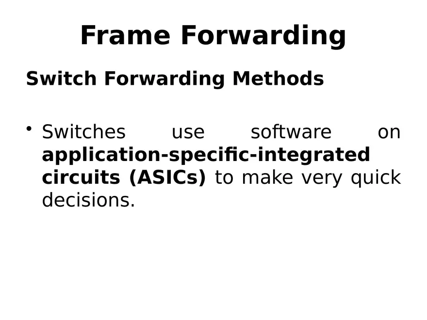 Frame Forwarding Lecture Part 3 - Page 9