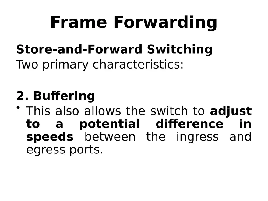Frame Forwarding Lecture Part 3 - Page 3