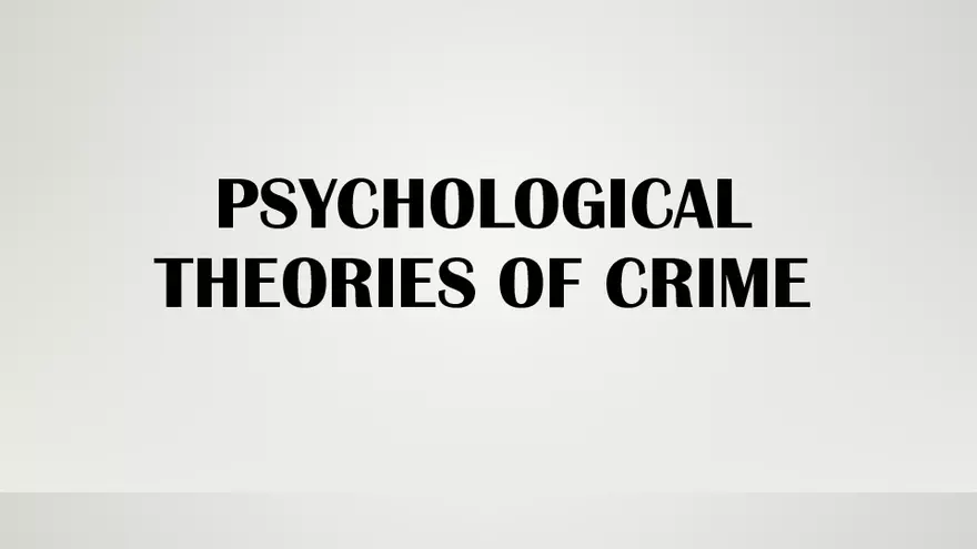 Psychological Theories of Crime - Page 1
