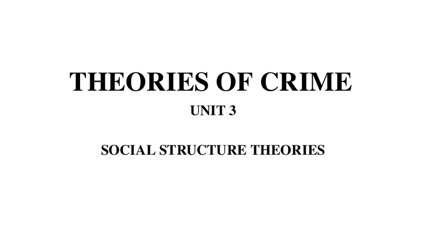 Theories of Crime Unit 3 Part 1 - Page 1