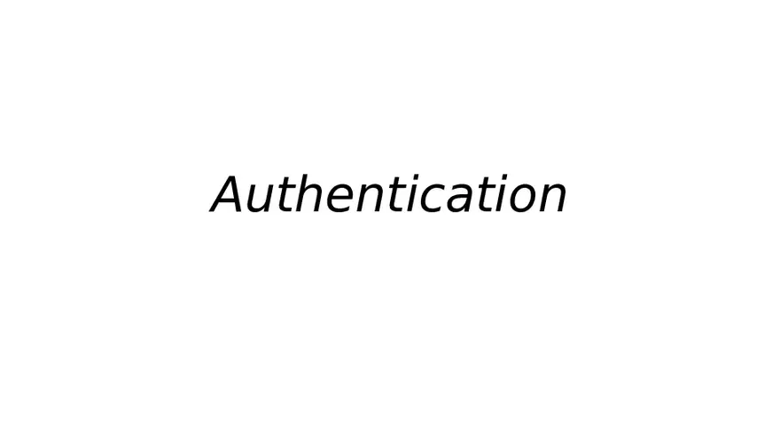 Authentication in Information Security Part 1 - Page 1