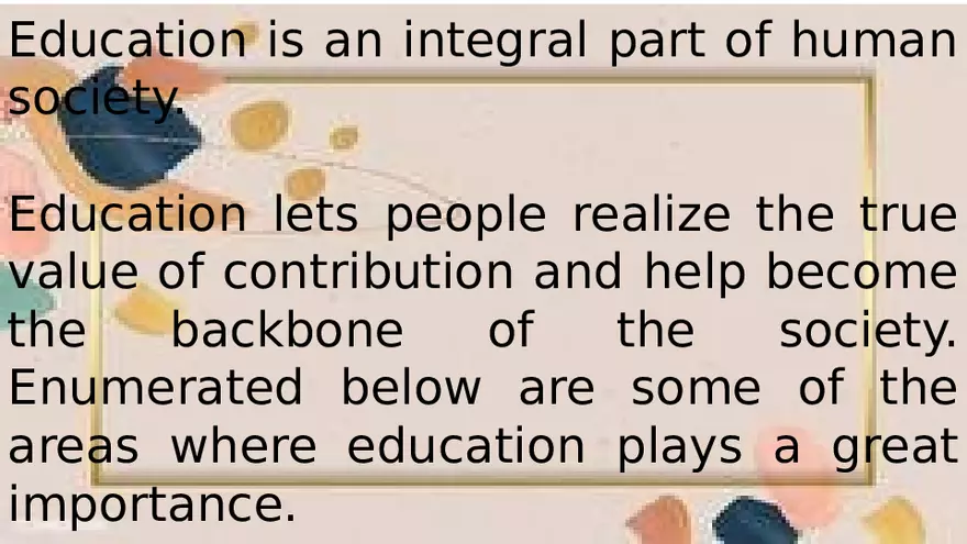 Functions and Importance of Education in the Society - Page 7