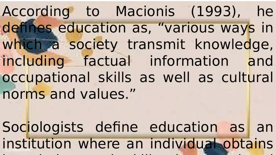 Functions and Importance of Education in the Society - Page 4