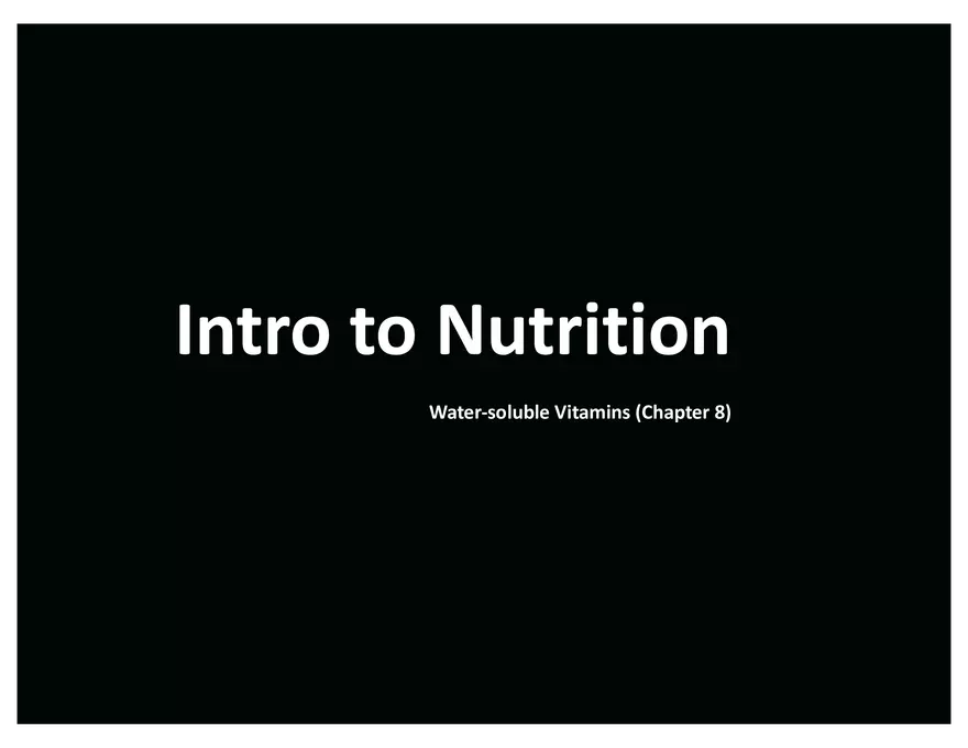 Nutrition - Water-soluble Vitamins (Chapter 8) - Page 1