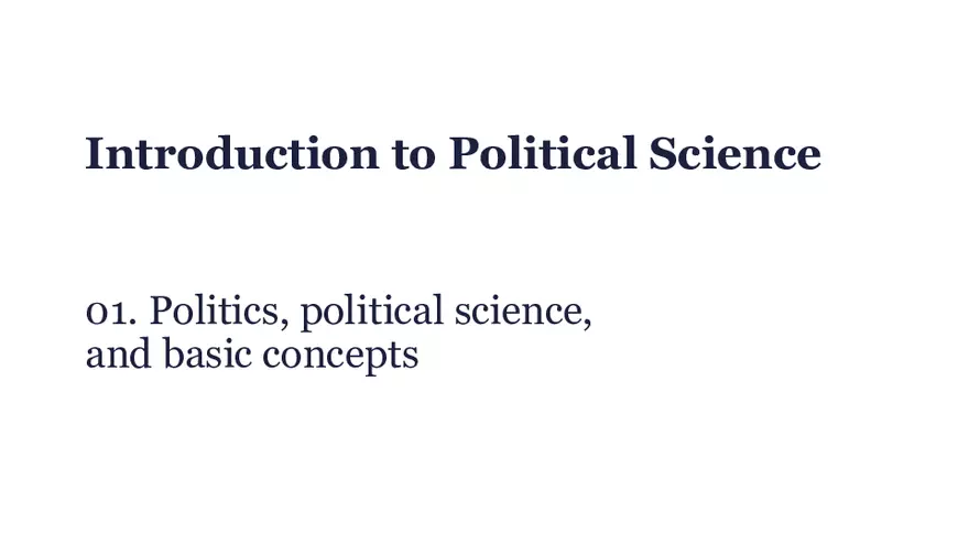 Politics, Political Science, and Basic Concepts - Page 1