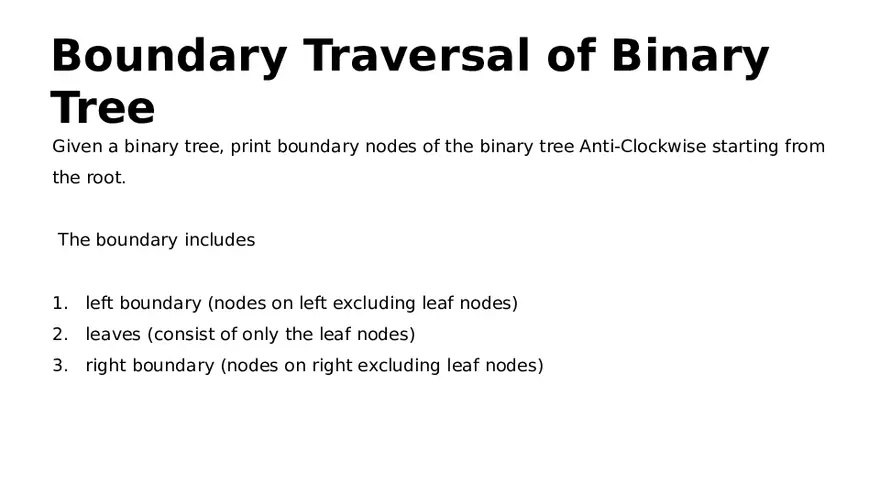 Boundary Traversal of Binary Tree - Page 2