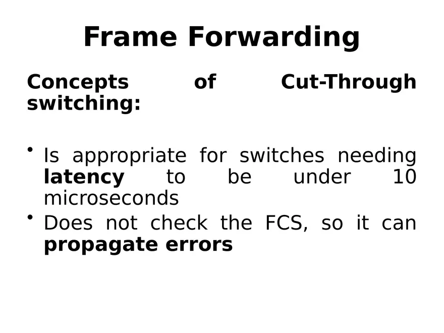 Frame Forwarding Lecture Part 4 - Page 1