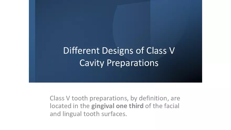Different Designs of Class V Cavity Preparations - Page 1