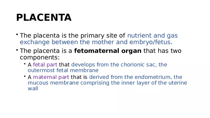 Placenta, Extraembryonic Membranes, and Multiple Pregnancies Part 1 - Page 4