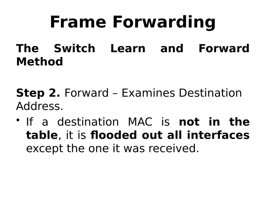Frame Forwarding Lecture Part 1 - Page 9