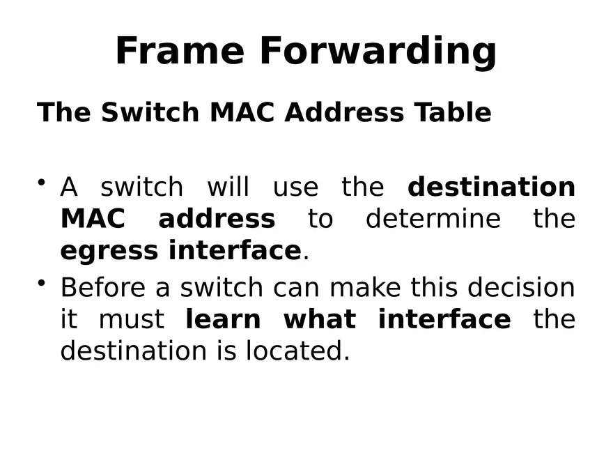 Frame Forwarding Lecture Part 1 - Page 4