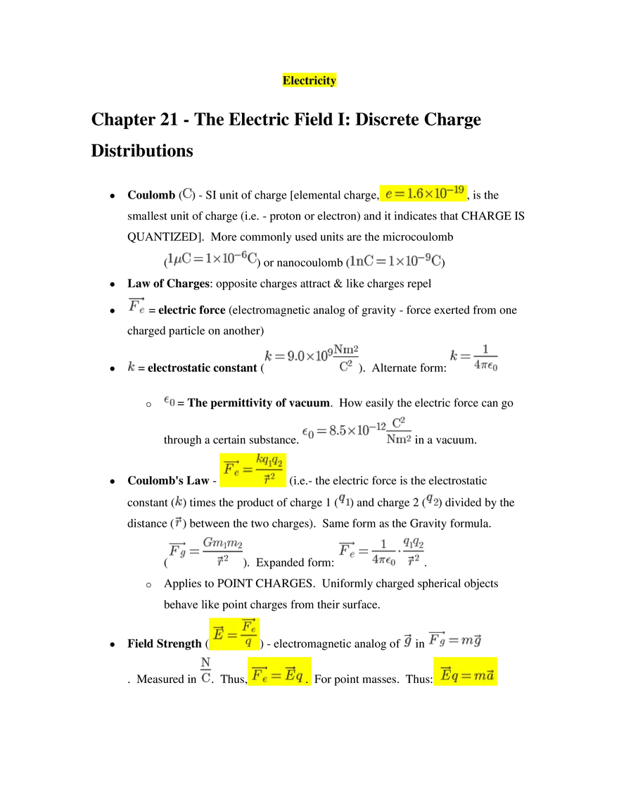 Chapter 21 - The Electric Field I Discrete Charge Distributions - Page 1