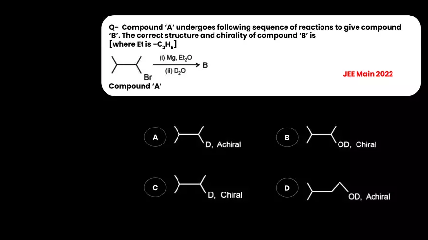 Questions- All Important PYQs Organic Chemistry - Page 108