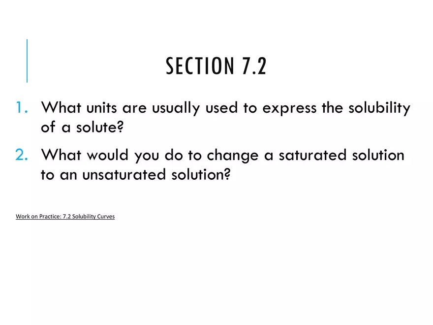 7.2 Solubility Mixing Solute and Solvent - Page 9