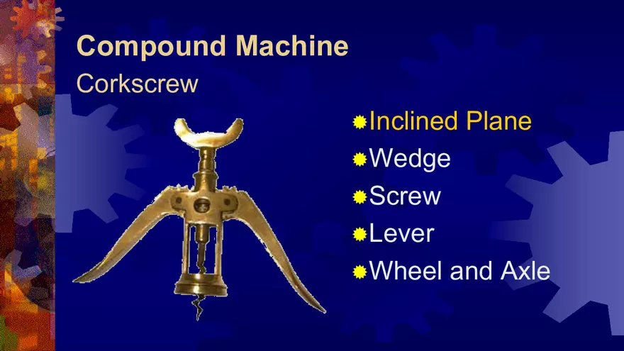 Week 3 Simple and Compound Machines - Page 34