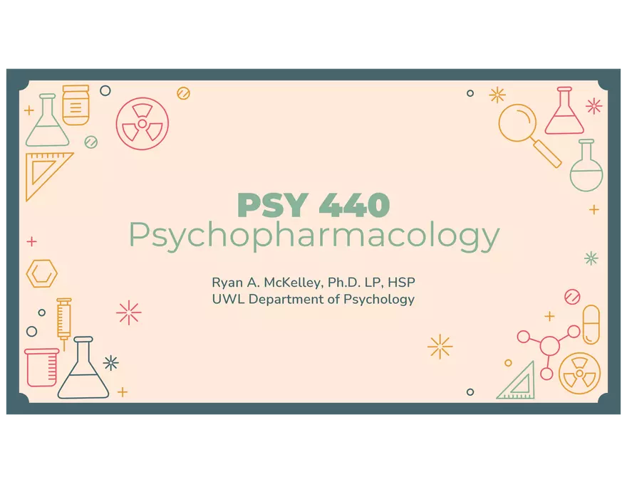 4 - Lecture Notes PPT - PSY 440 - Placebo & Neurons & NTs - Page 2