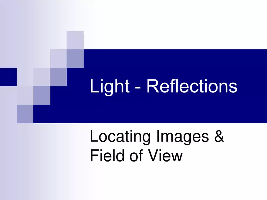 Light - 04 - Reflection - Field of View - Page 1