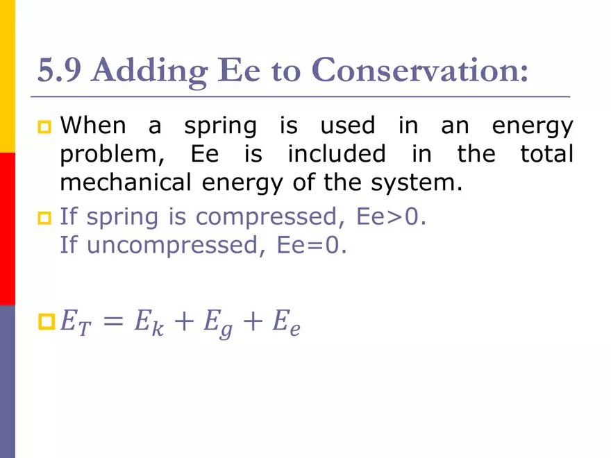 6 - WorkPowerEnergy - Elastic Potential and Thermal - Page 2