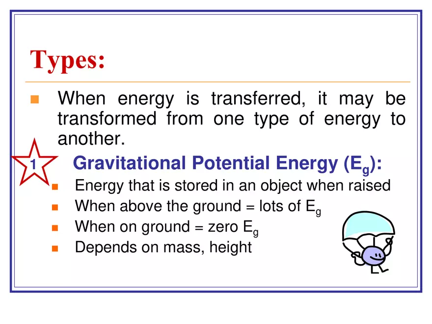 3 - WorkPowerEnergy - Types of Energy - Page 4