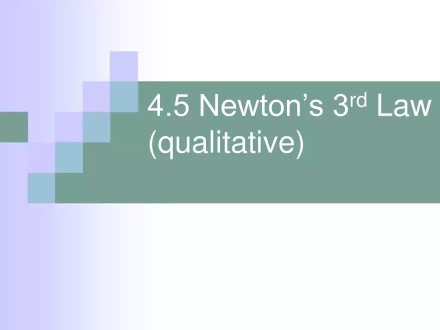 Dynamics - 4 - Newton's 3rd Law - Page 1