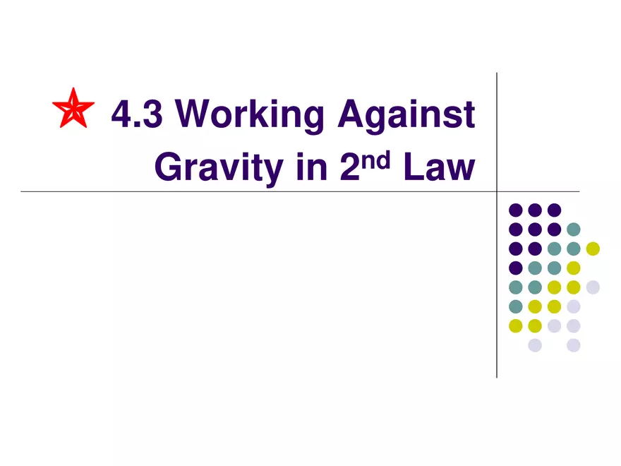 Dynamics - 3 - 2nd Law Against Gravity and Multi-Body - Page 1