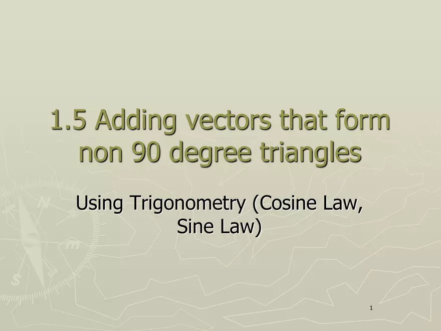 Motion - 3 - Cosine Sine Law Vector Addition - Page 1