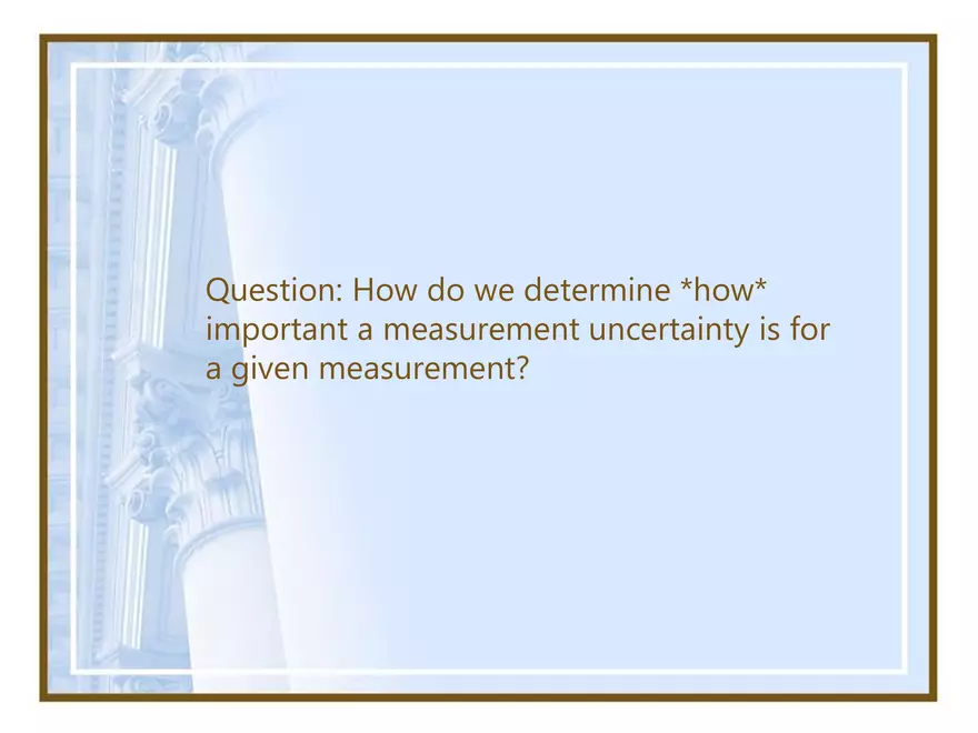 Intro - 1 - Absolute and Relative Uncertainty - Page 7