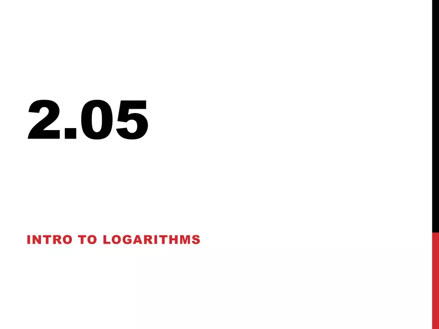 2.05 ExpLog - Logarithms Intro - Page 1