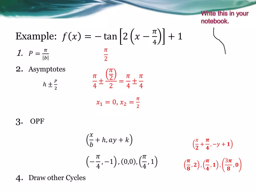3.09A - The Tangent Function - Basic, Transformed, Graphing - Page 3